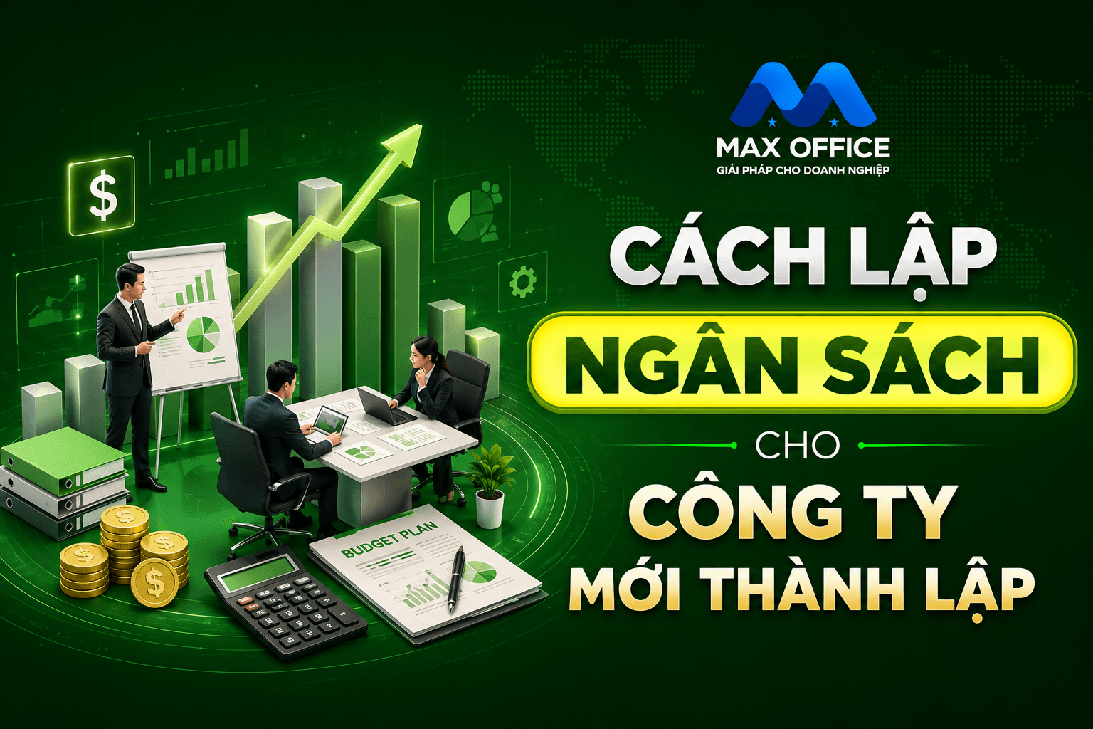 Cách lập ngân sách cho công ty mới thành lập